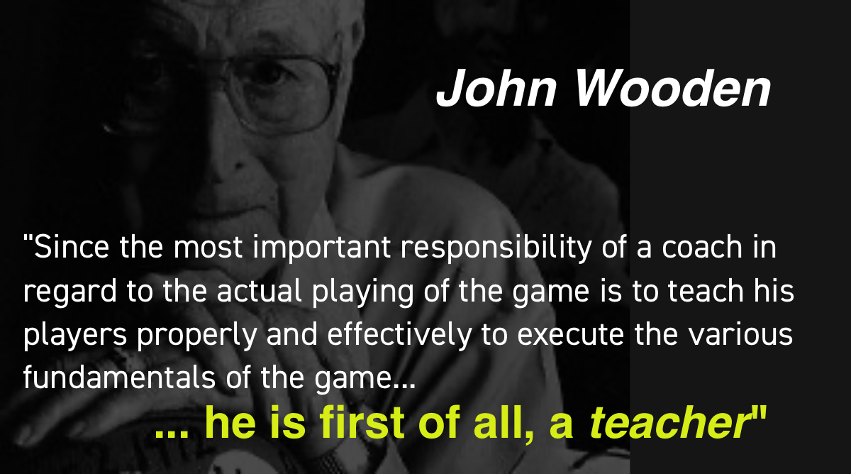 John Wooden - Las Vegas Volley volleyball club - blog post on coaching and teaching
